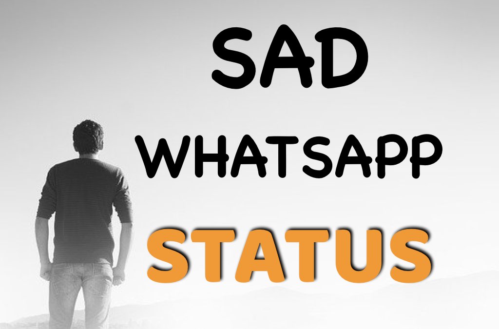 Sad status for Whatsapp