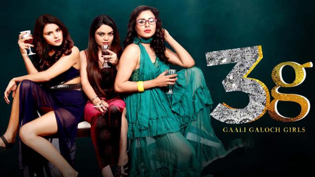 3G Gaali Galoch Girls (ULLU Web Series) - All Seasons, Episodes & Cast