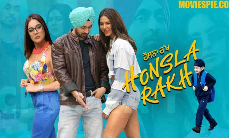 Honsla Rakh Full Movie Download 720p & 480p Movieflix, 123mkv, Filmywap, Filmyzilla, Bolly4u