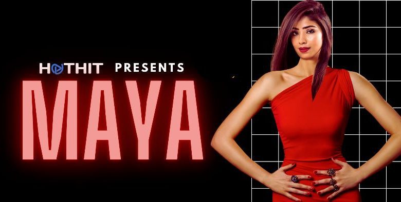 Maya (Hindi Web Series) – All Seasons, Episodes & Cast