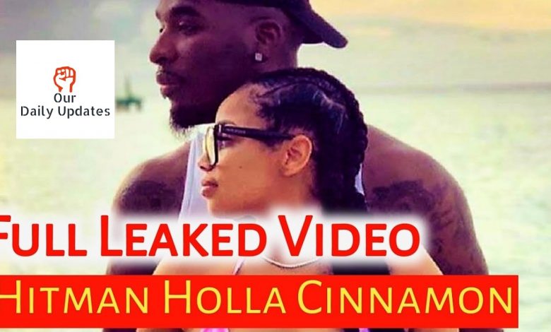 Hitman Holla Video Cinnamon Leaked Leave Twitter Scandalized