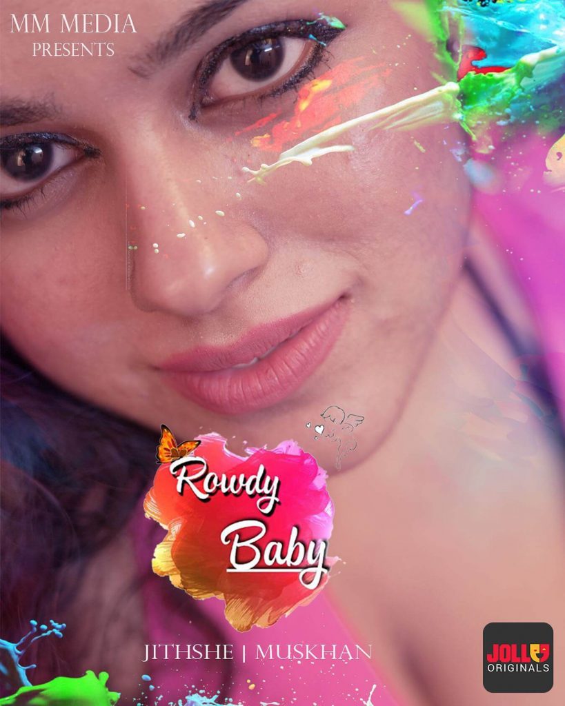 Rowdy Baby Web Series Jollu Full Episode Cast & Crew Details Official Trailer, Release Date Actress Name Download & Online Watch Filmyzilla